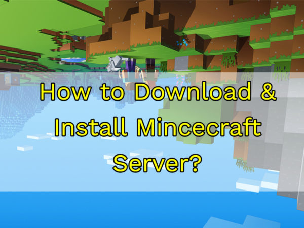 how to Download Minecraft Server Windows 10 & MAC