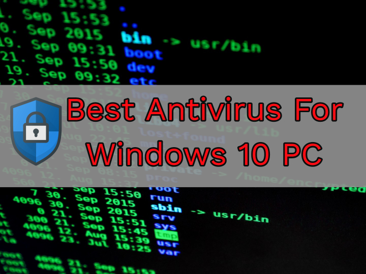 Best Free Antivirus For Windows 10 PC