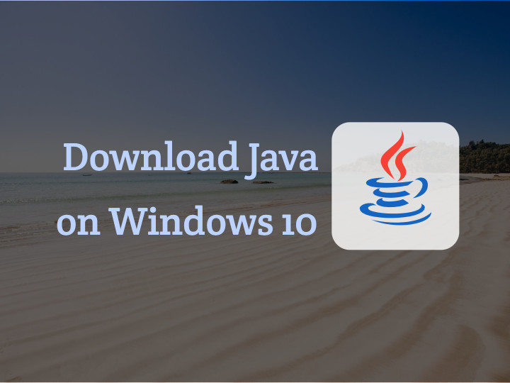 download latest java for windows 10 64 bit