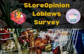 Www.Storeopinion.CA No Frills & Loblaws Survey